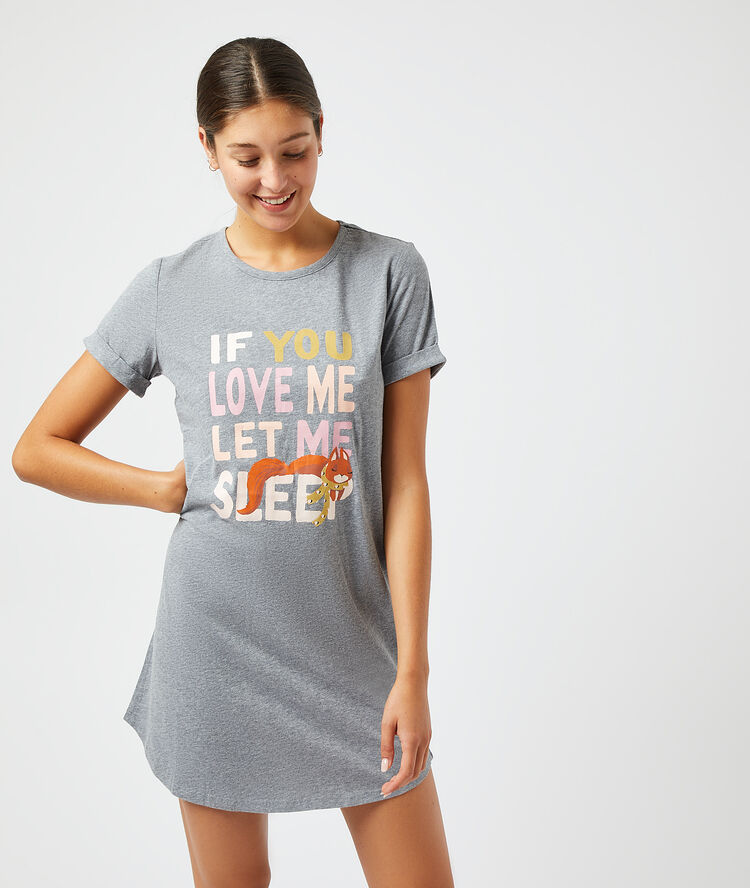 Chemise de nuit "if you love me let me sleep" gris.